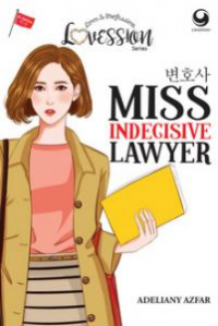 Miss Indecisive Lawyer